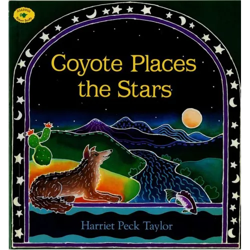 Coyote Places the Stars - Paperback