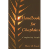 Handbook for Chaplains: Comfort My People - Paperback