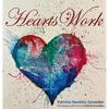Hearts Work - Hardcover