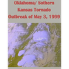 Oklahoma/ Sothern Kansas Tornado Outbreak of May 3, 1999 - Paperback