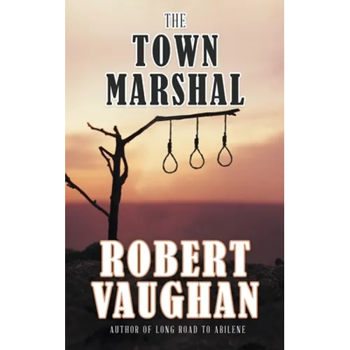 The Town Marshal - Paperback