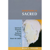Everything Is Sacred: Spiritual Exegesis in the Political Theology of Henri de Lubac - Hardcover