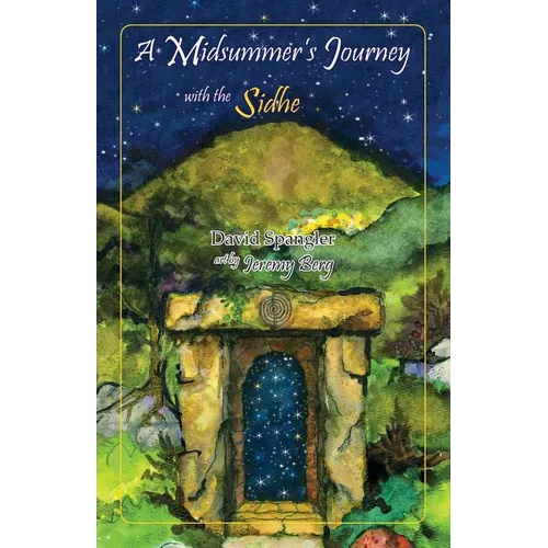 A Midsummer's Journey with the Sidhe - Paperback