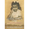 Steel-Town Girl - Paperback