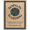 Doing by Learning: The Business Capstone Experience of a Real World, Work-based Project - Paperback