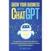 Grow Your Business with ChatGPT - Paperback