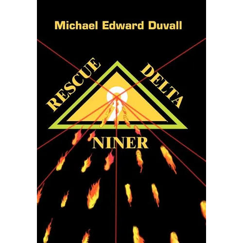 Rescue Delta Niner - Hardcover