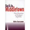 Back to Middletown: Three Generations of Sociological Reflections - Paperback