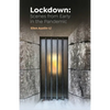 Lockdown: Scenes from Early in the Pandemic - Paperback
