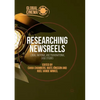 Researching Newsreels: Local, National and Transnational Case Studies - Paperback