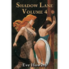 Shadow Lane Volume 4: The Chronicles of Random Point, Spanking, Sex, B&d and Anal Eroticism in a Small New England Village - Paperback