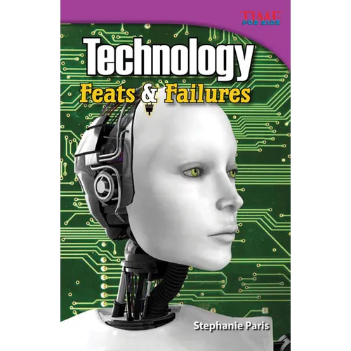 Technology: Feats & Failures - Paperback