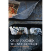Grief Touched the Sky at Night - Paperback