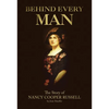 Behind Every Man: The Story of Nancy Cooper Russell - Paperback