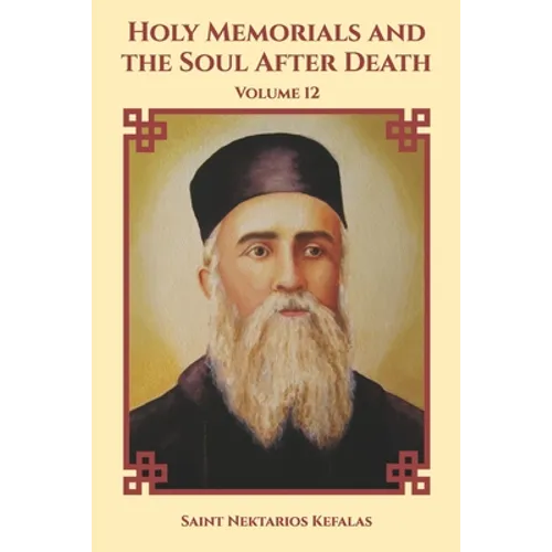 Holy Memorials and the Soul After Death - Paperback