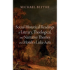 Social-Historical Readings of Literary, Theological, and Narrative Themes and Motifs in Luke-Acts - Paperback
