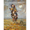 Julius Seyler and the Blackfeet: An Impressionist at Glacier National Park Volume 7 - Hardcover