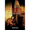 The Awakening of a Warrior: Past Lives of a Navy SEAL Remembered - Paperback