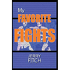 My Favorite Fights - Paperback