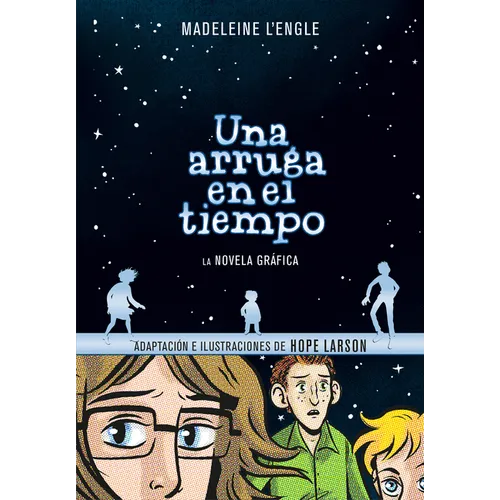 Una Arruga En El Tiempo (Novela Gráfica) / A Wrinkle in Time: The Graphic Novel - Paperback