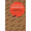 The Art of Happiness: Teachings of Buddhist Psychology - Paperback