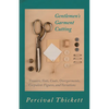 Gentlemen's Garment Cutting: Trousers, Vests, Coats, Overgarments, Corpulent Figures, and Variations - Hardcover