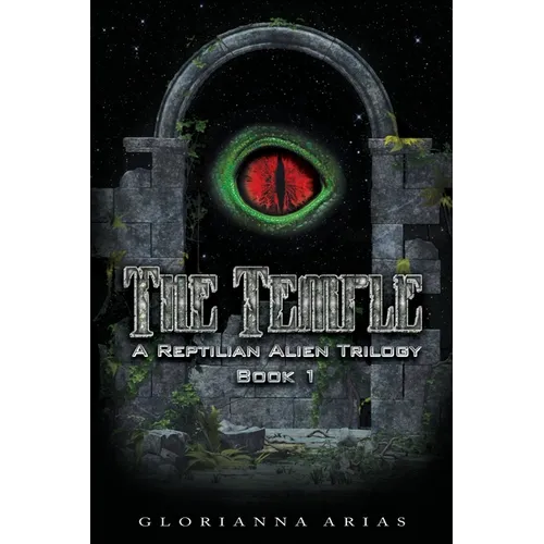 The Temple: Book 1: A Reptilian Alien Movie Trilogy - Paperback