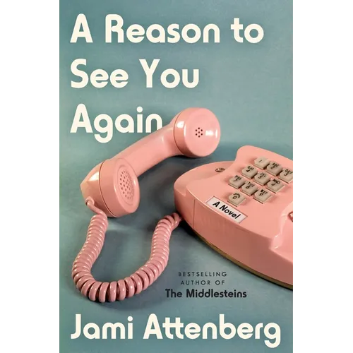 A Reason to See You Again - Hardcover