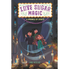 Love Sugar Magic: A Sprinkle of Spirits - Paperback