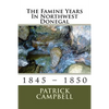 The Famine Years In Northwest Donegal: 1845 - 1850 - Paperback