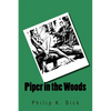 Piper in the Woods - Paperback
