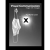 Visual Communication Images with Messages 10th Edition - Paperback