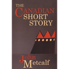 The Canadian Short Story - Paperback