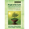 People of the Earth: Ecology, survival and nurturing spirits - Paperback