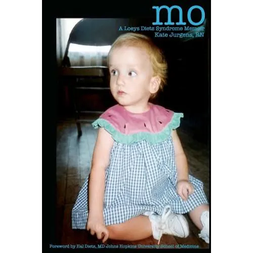 Mo A Loeys Dietz Syndrome Memoir - Paperback