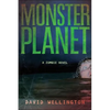 Monster Planet: A Zombie Novel - Paperback