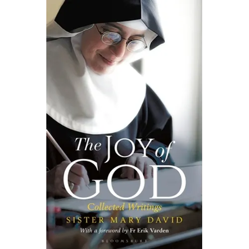 The Joy of God: Collected Writings - Paperback