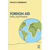 Foreign Aid: Policy and Practice - Paperback