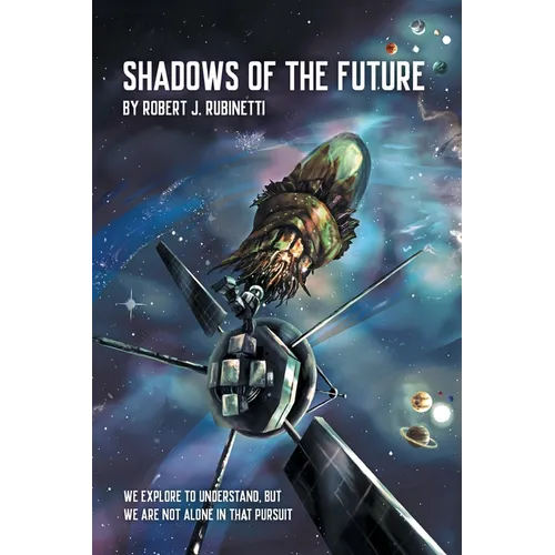 Shadows Of The Future - Paperback