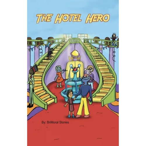 The Hotel Hero - Hardcover