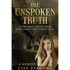 The Unspoken Truth: A Memoir - Paperback