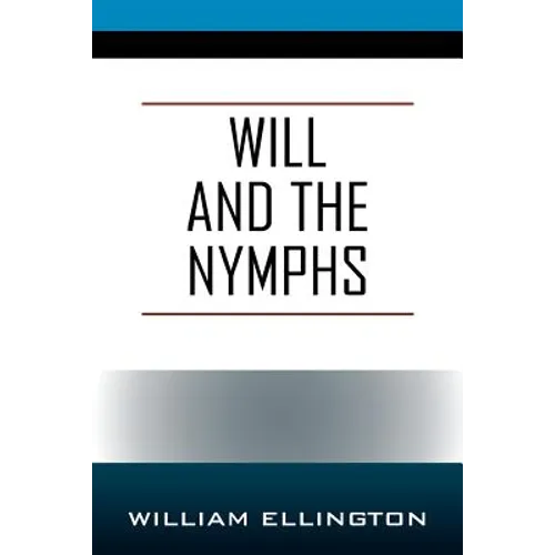 Will and the Nymphs - Paperback