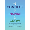 Connect, Inspire, Grow: The Executive's Framework for the First 100 Days - Hardcover