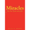 Miracles are For Those Who Can - Paperback