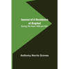 Journal of a Residence at Bagdad; During the Years 1830 and 1831 - Paperback