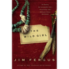 The Wild Girl: The Notebooks of Ned Giles, 1932 - Paperback