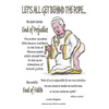 Let's All Get Behind the Pope...: End of Faith = End of Prejudice - Hardcover
