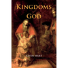 Kingdoms of God - Hardcover