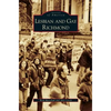 Lesbian and Gay Richmond - Hardcover