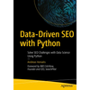 Data-Driven SEO with Python: Solve SEO Challenges with Data Science Using Python - Paperback